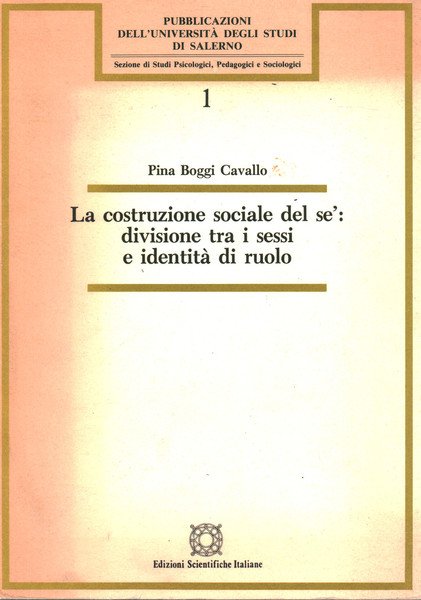 La costruzione sociale del sè: divisione tra i sessi e …