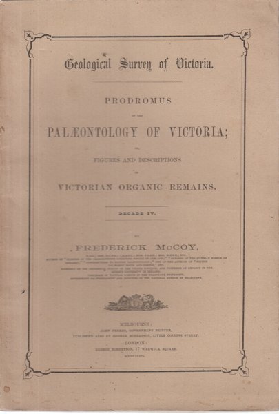 Geological Survey of Victoria. Prodromus of the Palæontology of Victoria …