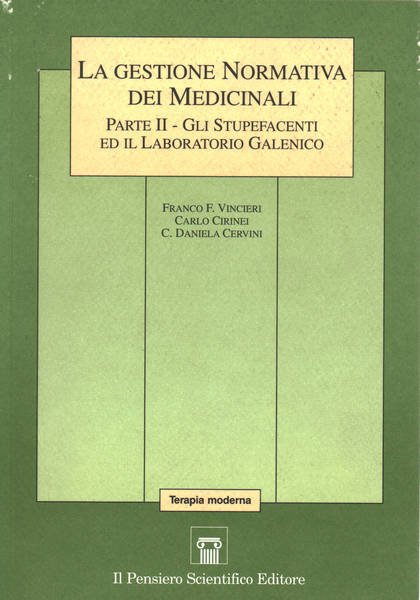 La gestione normativa dei medicinali-Parte II