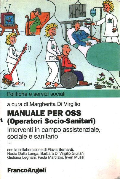 Manuale per OSS (Operatori Socio-Sanitari)