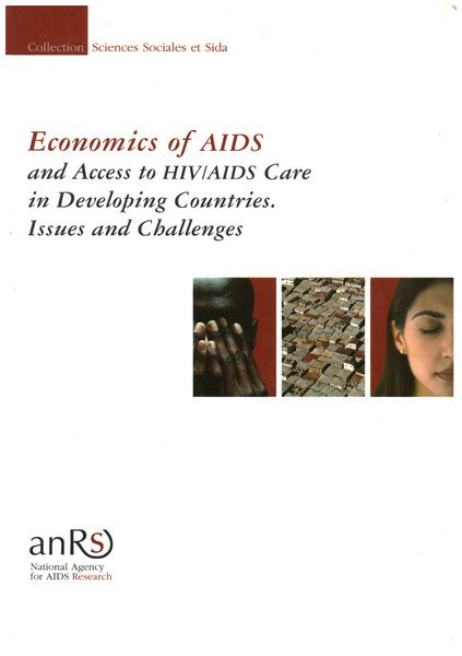 Economics of AIDS and Access to HIV/AIDS Care in Developing …