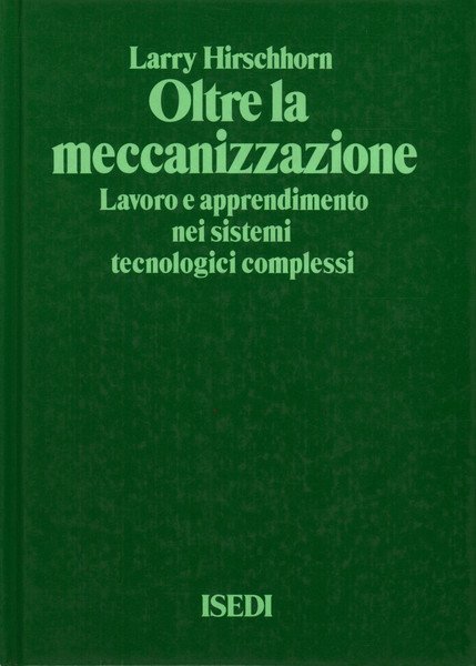 Oltre la meccanizzazione