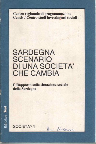 Sardegna scenario di una società che cambia