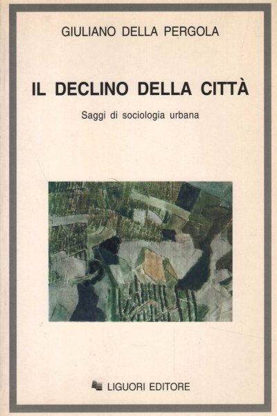 Il declino della città