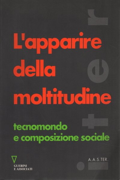 L'apparire della moltitudine