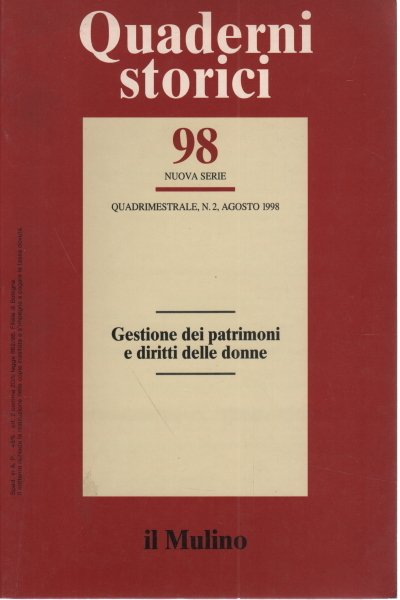 Quaderni storici N. 98 - Anno XXXIII - Fascicolo 2 …