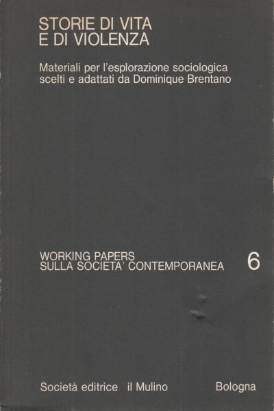 Storie di vita e di violenza