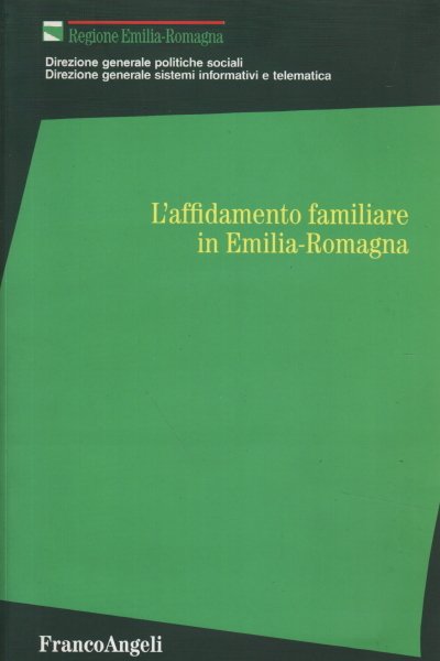 L'affidamento familiare in Emilia-Romagna