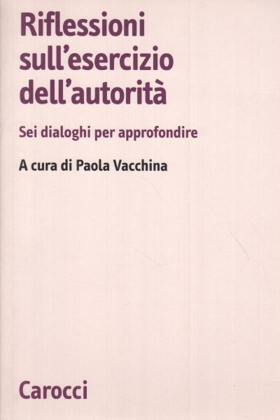 Riflessioni sull'esercizio dell'autorità