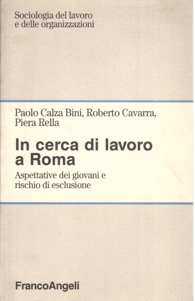 In cerca di lavoro a Roma