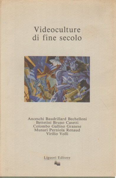 Videoculture di fine secolo