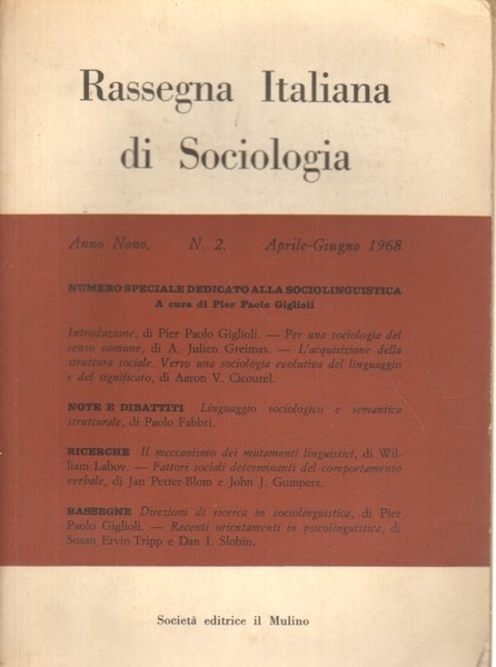 Rassegna Italiana di Sociologia. Anno nono. Numero 2