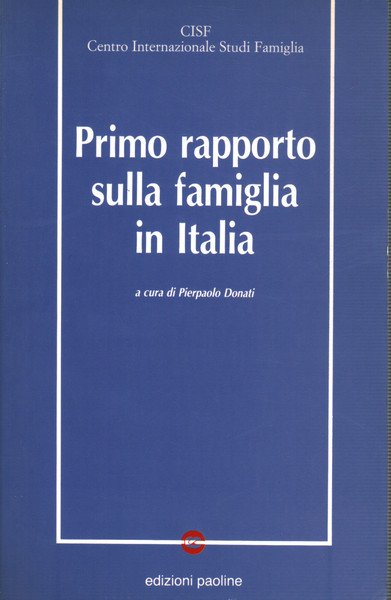 Primo rapporto sulla famiglia in Italia
