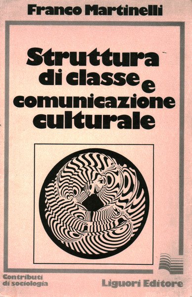 Struttura di classe e comunicazione culturale