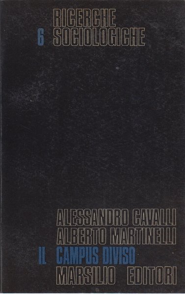 Il campus diviso