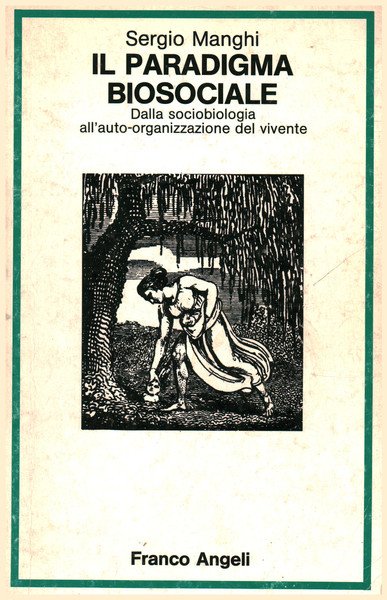 Il paradigma biosociale