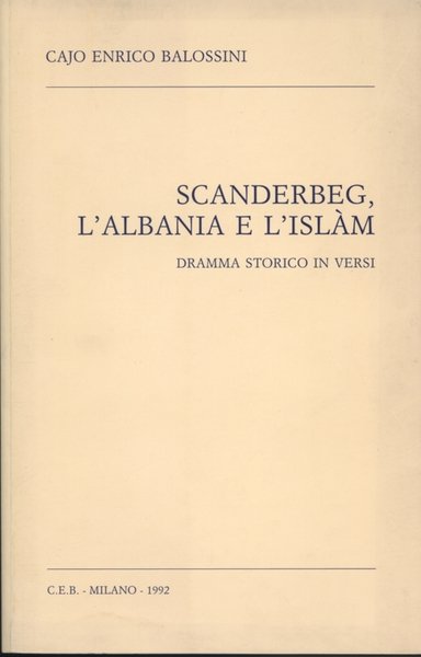 Scanderbeg, l'Albania e l'Islàm