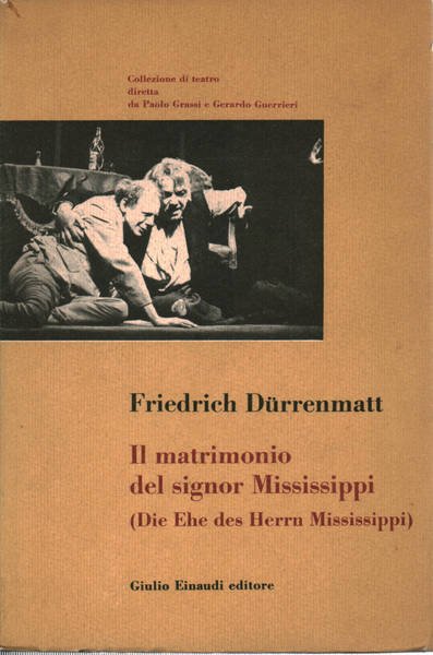 Il matrimonio del Signor Mississippi