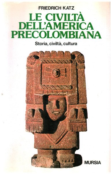 Le civiltà dell'America precolombiana