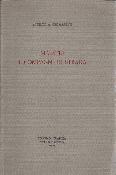 Maestri e compagni di strada