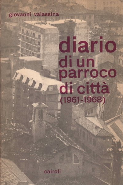 Diario di un parroco di città (1961-1968)