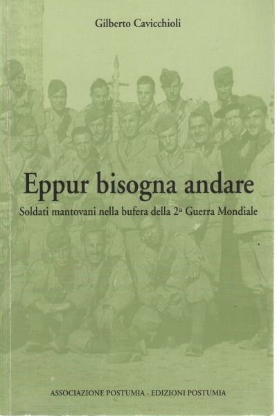 Eppur bisogna andare