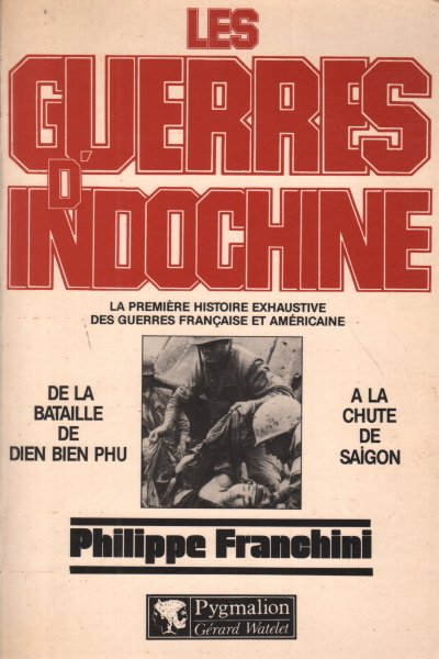 Les Guerres d'Indochine (Volume 2)