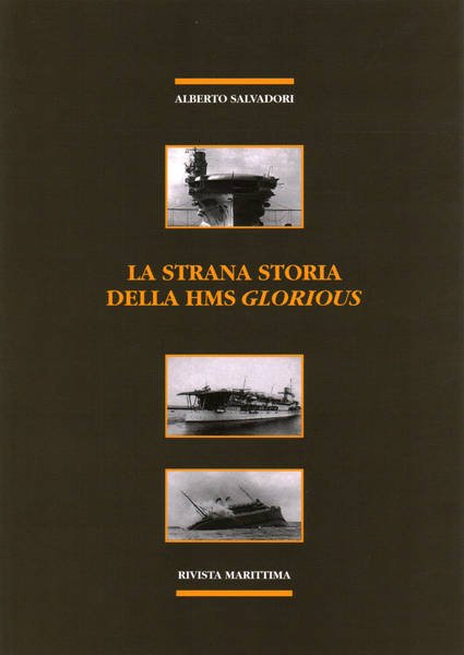 La strana storia della HMS Glorius