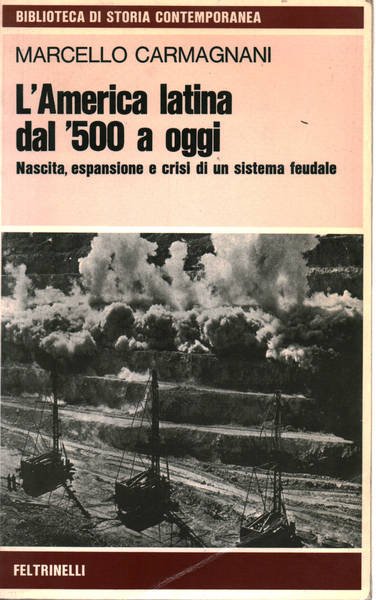 L'America latina dal '500 a oggi