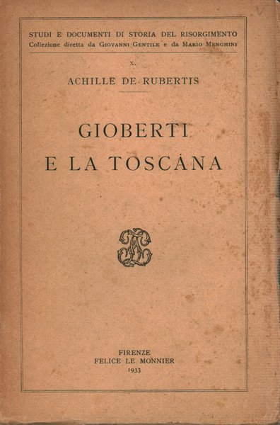 Gioberti e la Toscana