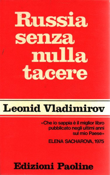 Russia senza nulla tacere
