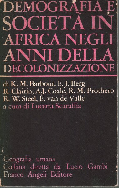 Demografia e società in Africa negli anni della decolonizzazione