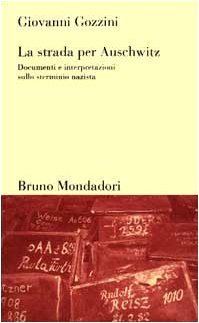 La strada per Auschwitz
