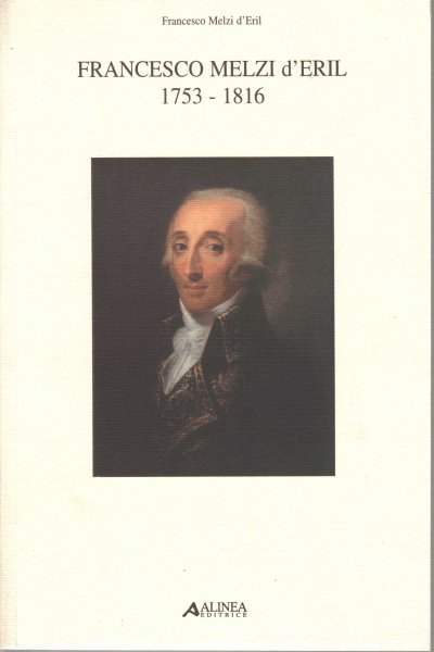 Francesco Melzi d'Eril 1753 - 1816