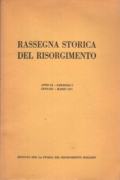 Rassegna storica del Risorgimento, anno LX, 1973 (4 fascicoli) | Immagine principale