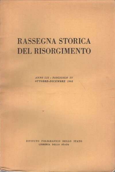 Rassegna storica del Risorgimento, anno LII, fascicolo IV, ottobre-dicembre 1965 | Immagine principale