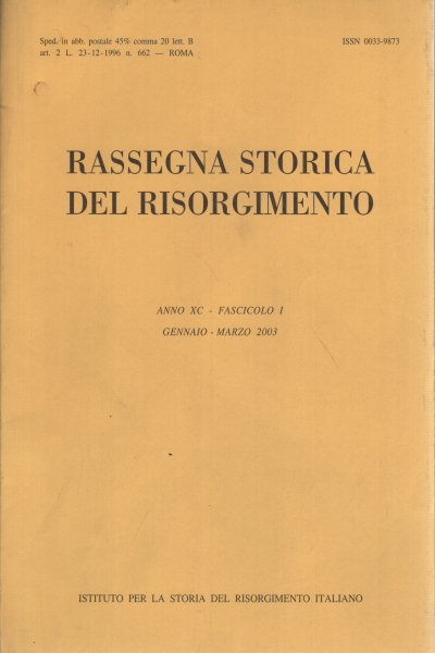 Rassegna storica del Risorgimento, anno XC, fascicolo I, gennaio- marzo …