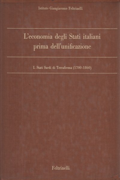 L'economia degli Stati italiani prima dell'unificazione