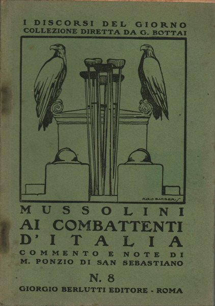 Mussolini ai Combattenti d'Italia
