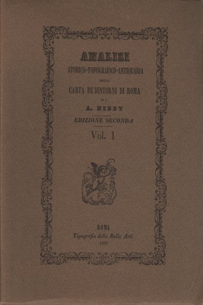 Analisi storico-tipografico-antiquaria della carta de'dintorni di Roma di A. Nibby. … | Immagine principale