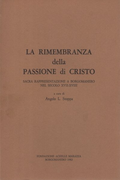 La Rimembranza della Passione di Cristo