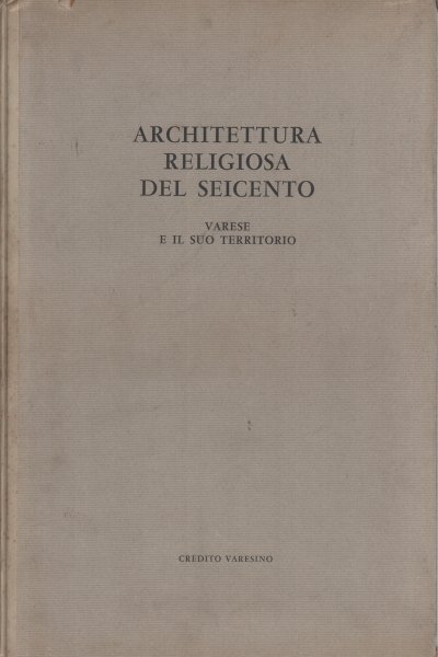 Profilo della Architettura religiosa del Seicento