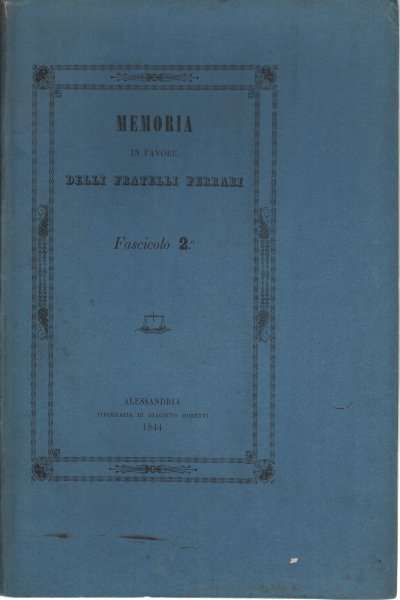 Appendice alla memoria in favore dei fratelli Ferrari: sui caratteri …