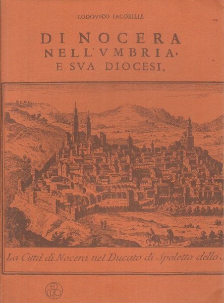 Di Nocera nell'Umbria e sua diocesi