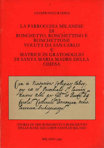 La Parrocchia Milanese di Ronchetto, Ronchettino e Ronchettone voluta da …