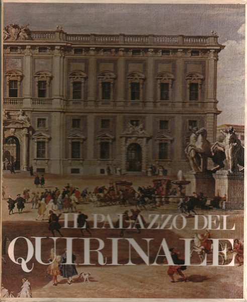 Il Palazzo del Quirinale