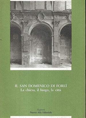 Il San Domenico di Forlì