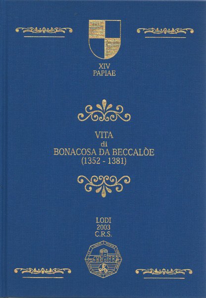 Vita di Bonacosa da Beccalòe (1352-1381)