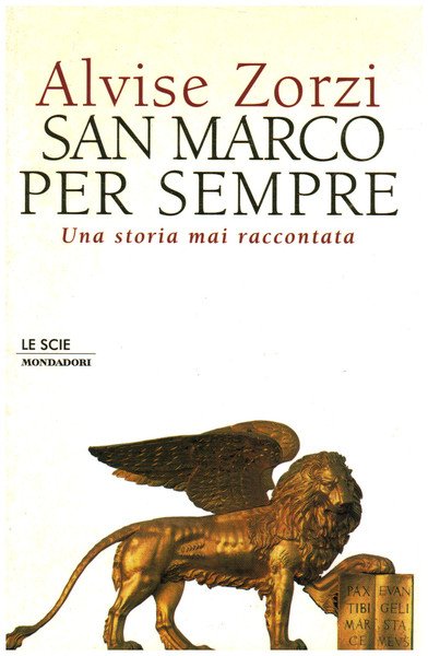 San Marco per sempre