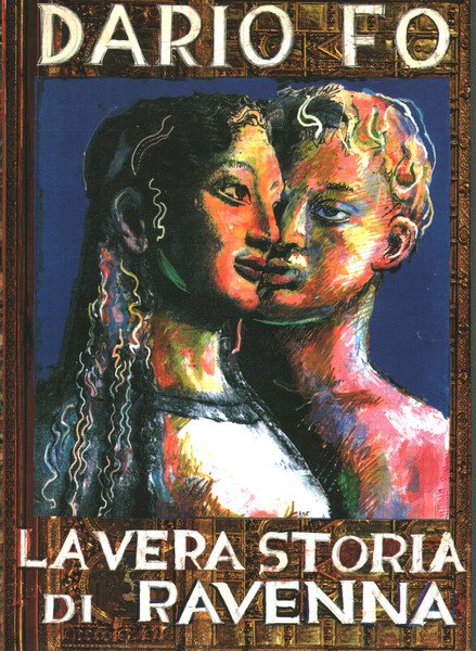 La vera storia di Ravenna